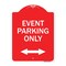 Signmission Event Parking W/ Bidirectional Arrow, Red & White Aluminum Sign, 18" x 24", RW-1824-24074 A-DES-RW-1824-24074 - alternate 1